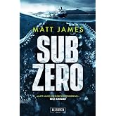 SUB ZERO: Horrorthriller (German Edition)