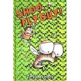 Shoo, Fly Guy! (Fly Guy, No. 3)