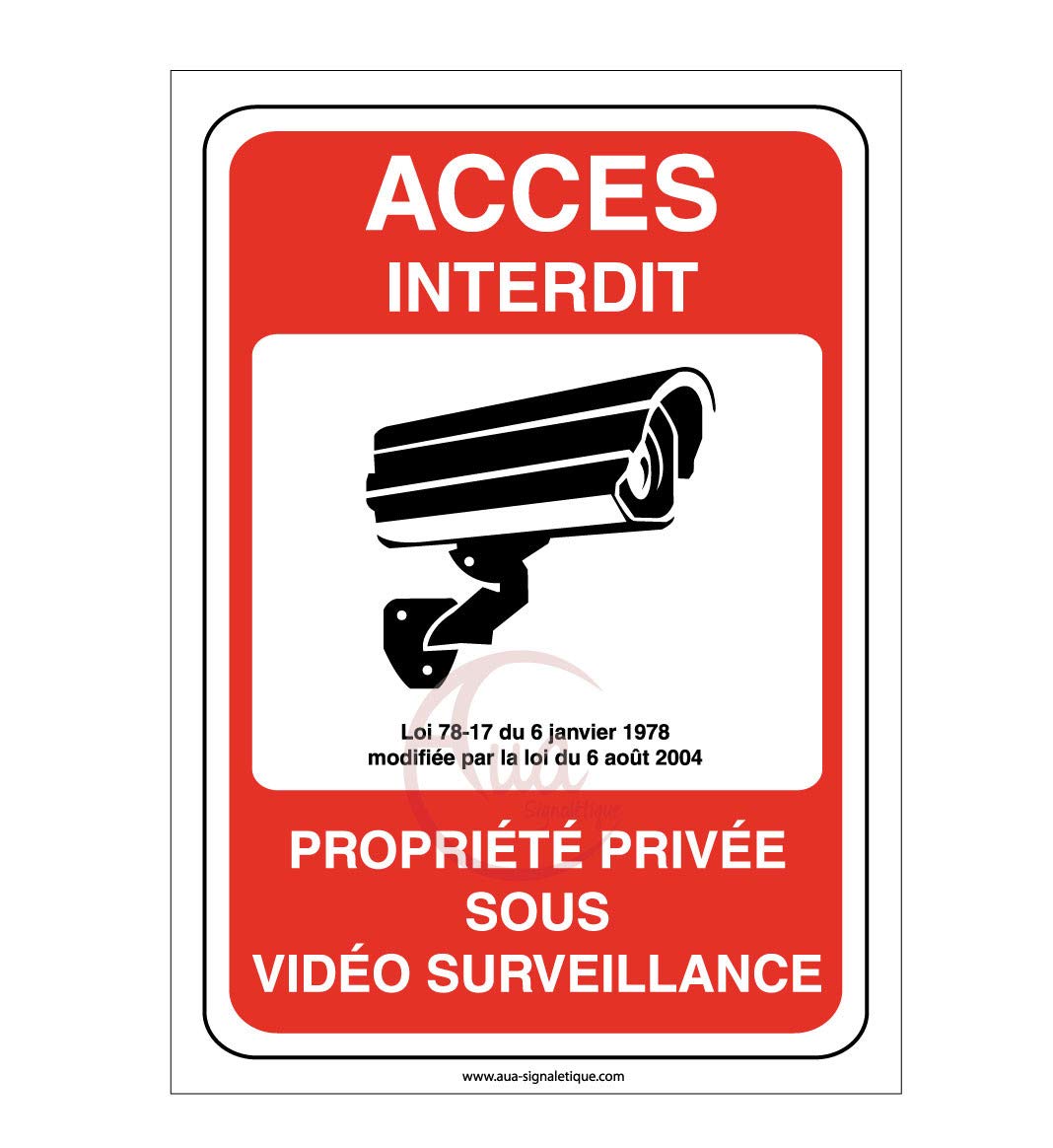 AUA SIGNALETIQUE - Panneau Propriété Privée sous Surveillance Vidéo Accès Interdit - 300x420 mm, PVC 1.5mm