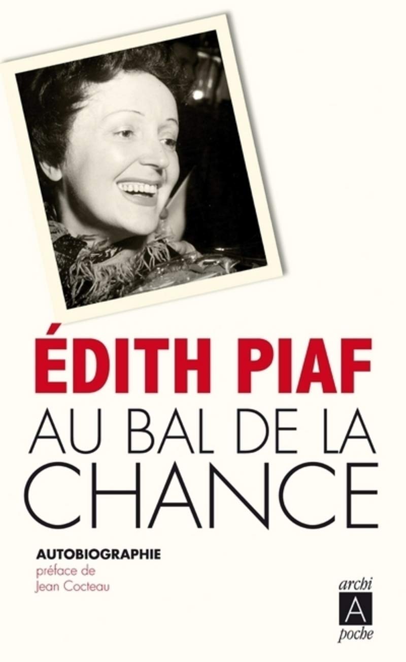 Au Bal De La Chance Amazon De Piaf Edith Fremdsprachige Bucher