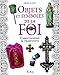 objets et symboles de la foi - christianisme et traditions (BEAUX LIVRES PRATIQUE) by