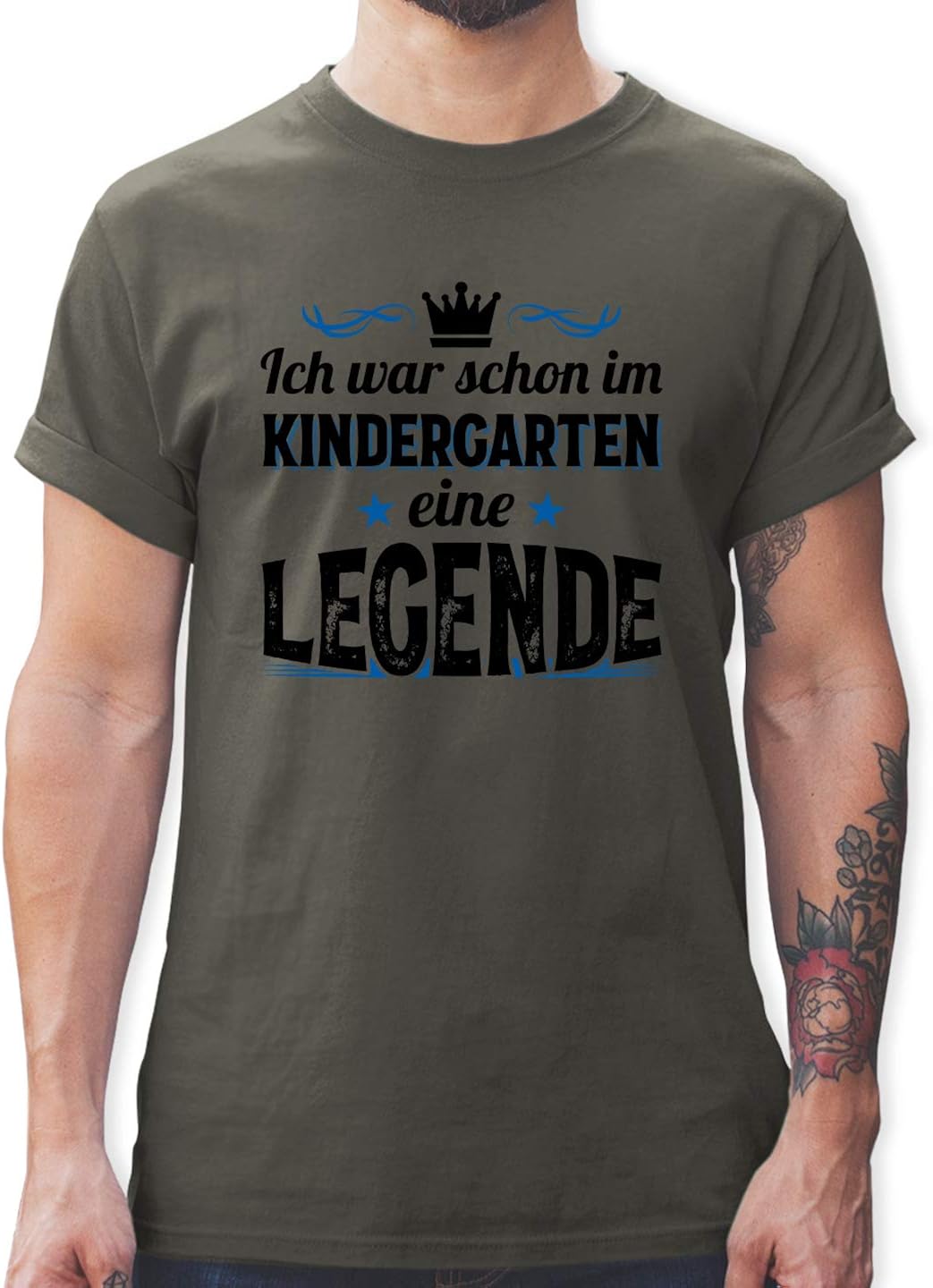 Shirtracer Sprüche Ich war Schon im Kindergarten eine Legende