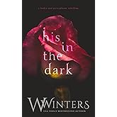 His in the Dark (Hades & Persephone Duology)