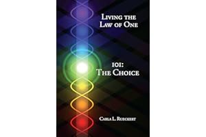 Living the Law of One 101: The Choice