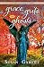 Grace, Grits and Ghosts: Southern Short Stories by 