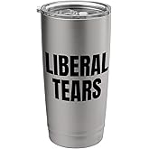 Liberal Tears Stainless Steel Insulated Tumbler