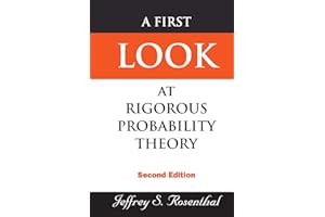 First Look At Rigorous Probability Theory, A ()