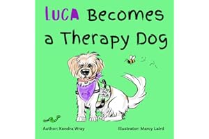 Luca Becomes a Therapy Dog