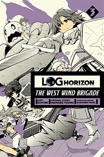 Log Horizon: The West Wind Brigade, Vol. 3 - manga