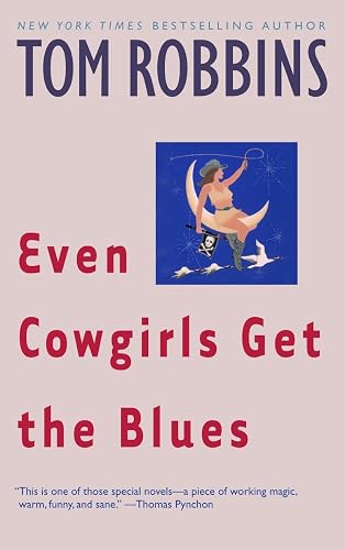 Download Even Cowgirls Get the Blues PDF