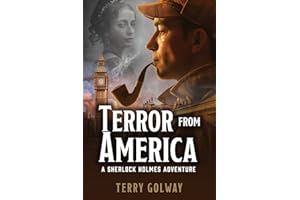Terror From America: A Sherlock Holmes Adventure