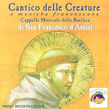 Various Artists Cantico Delle Creature E Music Amazon