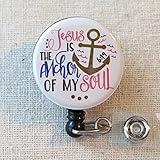 BIBLE VERSE Badge Reel, JESUS Is The ANCHOR Of My SOUL Hebrews 6:19 - Retractable ID Badge Reel With Swivel Pinch Clip, Religious Badge Holder, Encouraging Christian Scripture Quotes Badge Reel