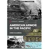 American Armor in the Pacific (Casemate Illustrated)