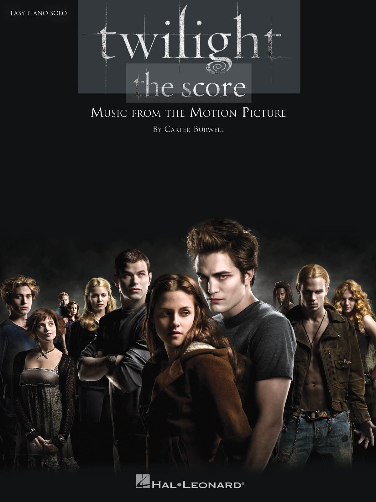 Carter Burwell Twilight The Score (Easy Piano) Pf: Easy Piano Solo