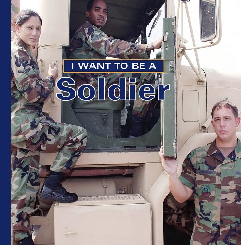 I Want to Be a Soldier by [Liebman, Dan]