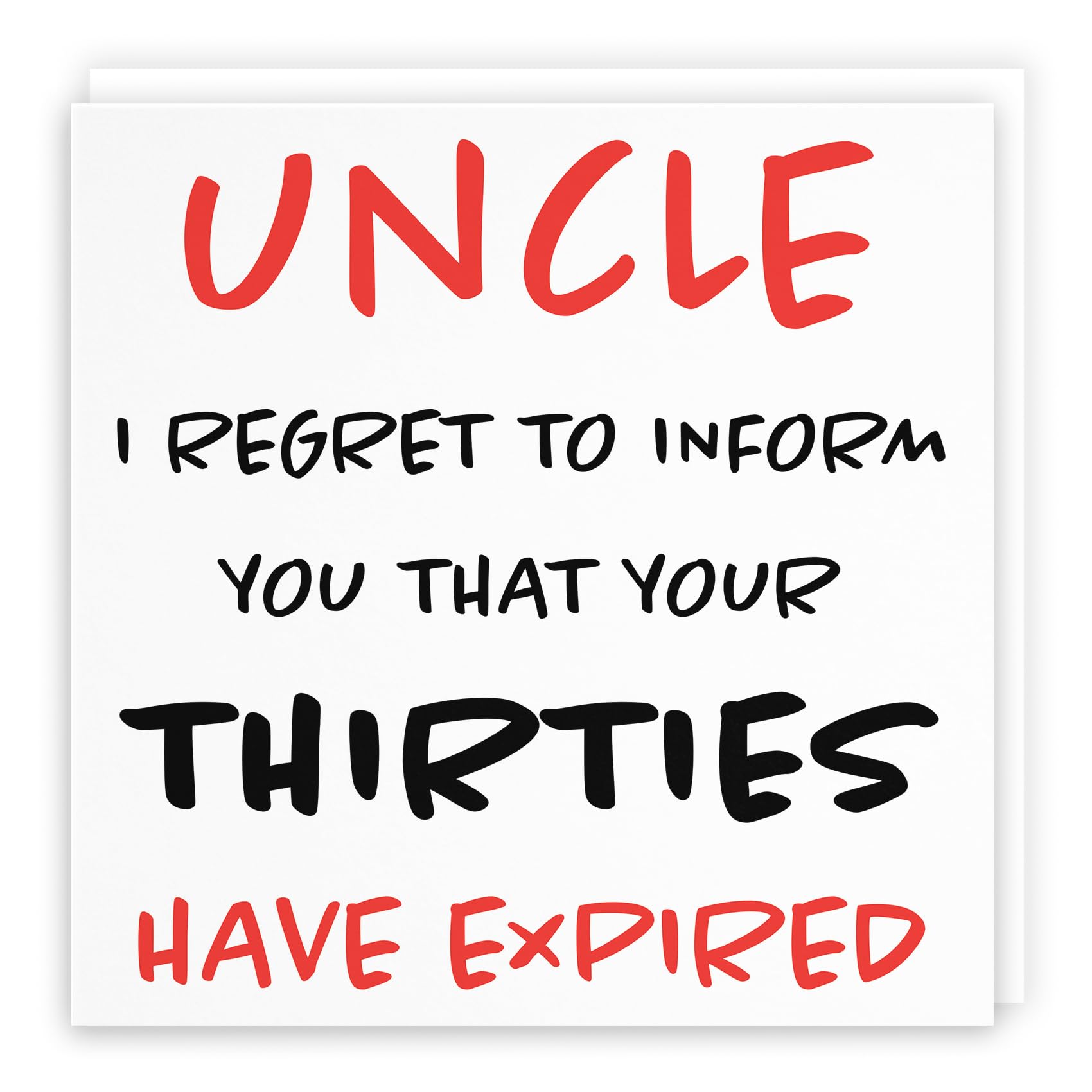 Hunts England - Large Uncle 40th Funny Birthday Card - Uncle - I Regret To Inform You That Your Thirties Have Expired - Retro Collection - Large - 210 x 210 mm - Age 40