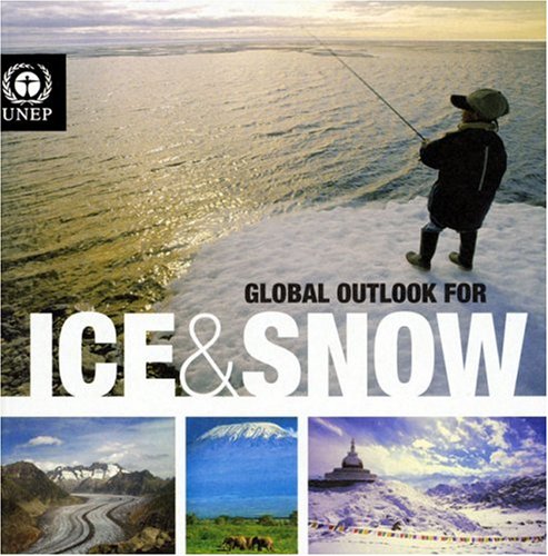 GLOBAL OUTLOOK FOR ICE & SNOW