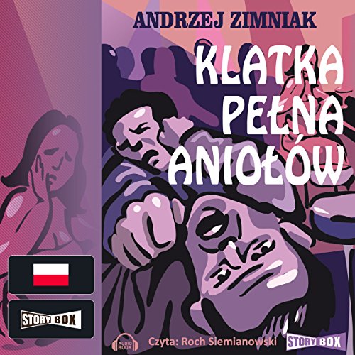 Klatka pelna aniolów