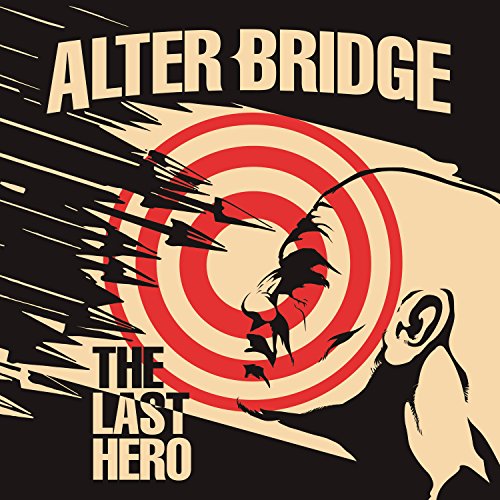 The Last Hero (Best Of Alter Bridge)