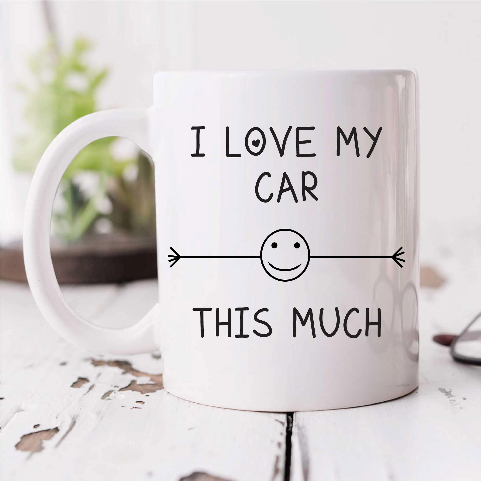 60 Second Makeover Limited I Love My Car This Much Mug Friend Husband Boyfriend Grandad Uncle Birthday Gift Christmas Novelty Humour Funny