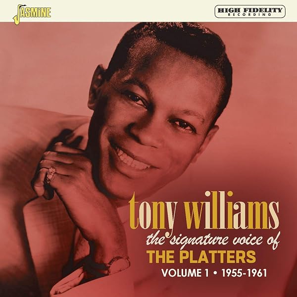 Tony Williams - The Signature Voice Of The Platters - Volume 2