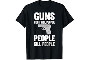 COOL 2ND AMENDMENT USA TEE SHIRTS Funny Guns Don't Kill People People Kill People T-Shirt T-Shirt