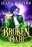 Broken Oath (Dark Fae Decree Book 1) by Ilana Waters