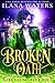 Broken Oath (Dark Fae Decree Book 1) by Ilana Waters