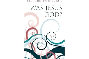 Was Jesus God?