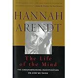 The Life Of The Mind (Combined 2 Volumes in 1)