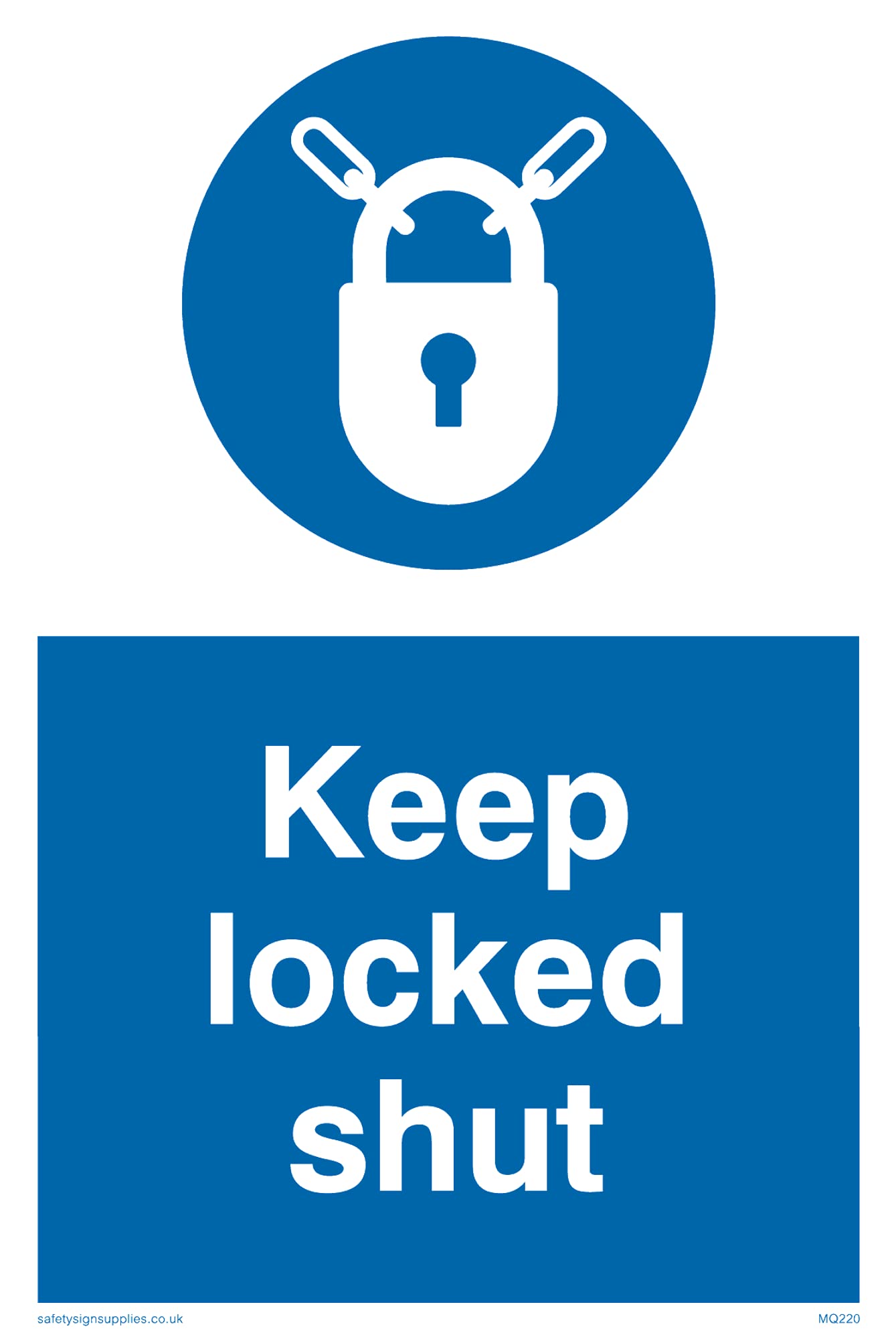Pack of five - Keep Locked Shut Sign - 100x150mm - A6P