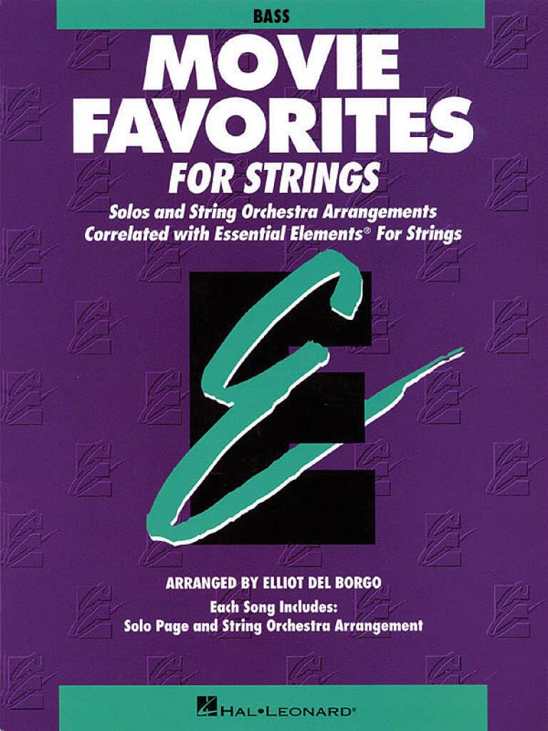 Essential Elements Movie Favorites for Strings. Double Bass Solo. Part: String Bass (Essential Elements for Strings)