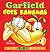 Garfield Goes Bananas: His 44th Book