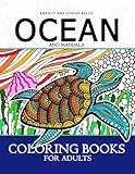 Anxiety and stress relief ocean and mandala coloring books for adults: Designs for Inspiration & Relaxation,Stress Relieving And Relaxing Patterns by V Art