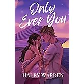 Only Ever You