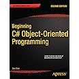 Beginning C# Object-Oriented Programming (Expert's Voice in .NET ...