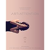 Art of Attention: A Yoga Practice Workbook for Movement as Meditation