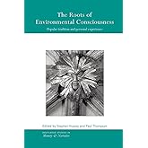 The Roots of Environmental Consciousness (Routledge Studies in Memory and Narrative)
