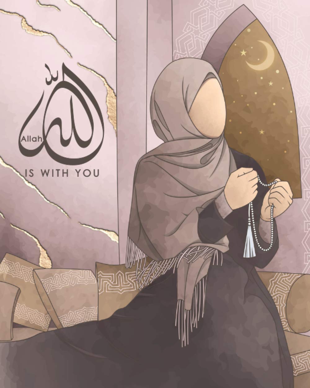 Allah Is With You Muslim Notebook Islamic Gift For Women Crafty Sultana 9798670035606 Amazon Com Books