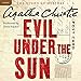 Evil Under the Sun: A Hercule Poirot Mystery by 
