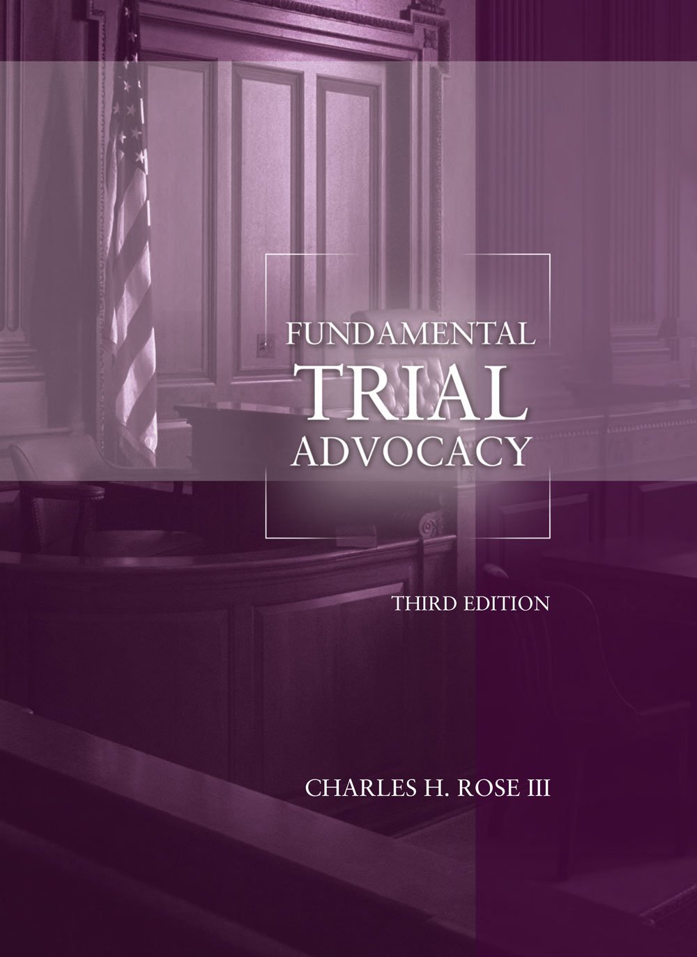 Fundamental Trial Advocacy W/Access