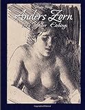 Anders Zorn: 130 Master Etchings (Master Drawings)