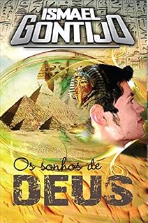 Livro OS SONHOS DE DEUS (UNÇÃO E PODER Livro 6)