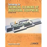 Technology for Chemical Cleaning of Industrial Equipment, 2nd edition