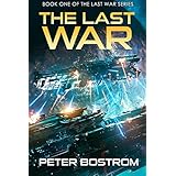 The Last War: Book 1 of The Last War Series