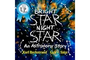 Bright Star, Night Star: An Astronomy Story (Careers for Kids)