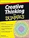 Creative Thinking For Dummies