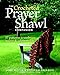 The Crocheted Prayer Shawl Companion: 37 Patterns to Embrace, Inspire, and Celebrate Life by 