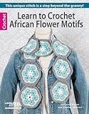 Learn to Crochet African Flower Motifs by 